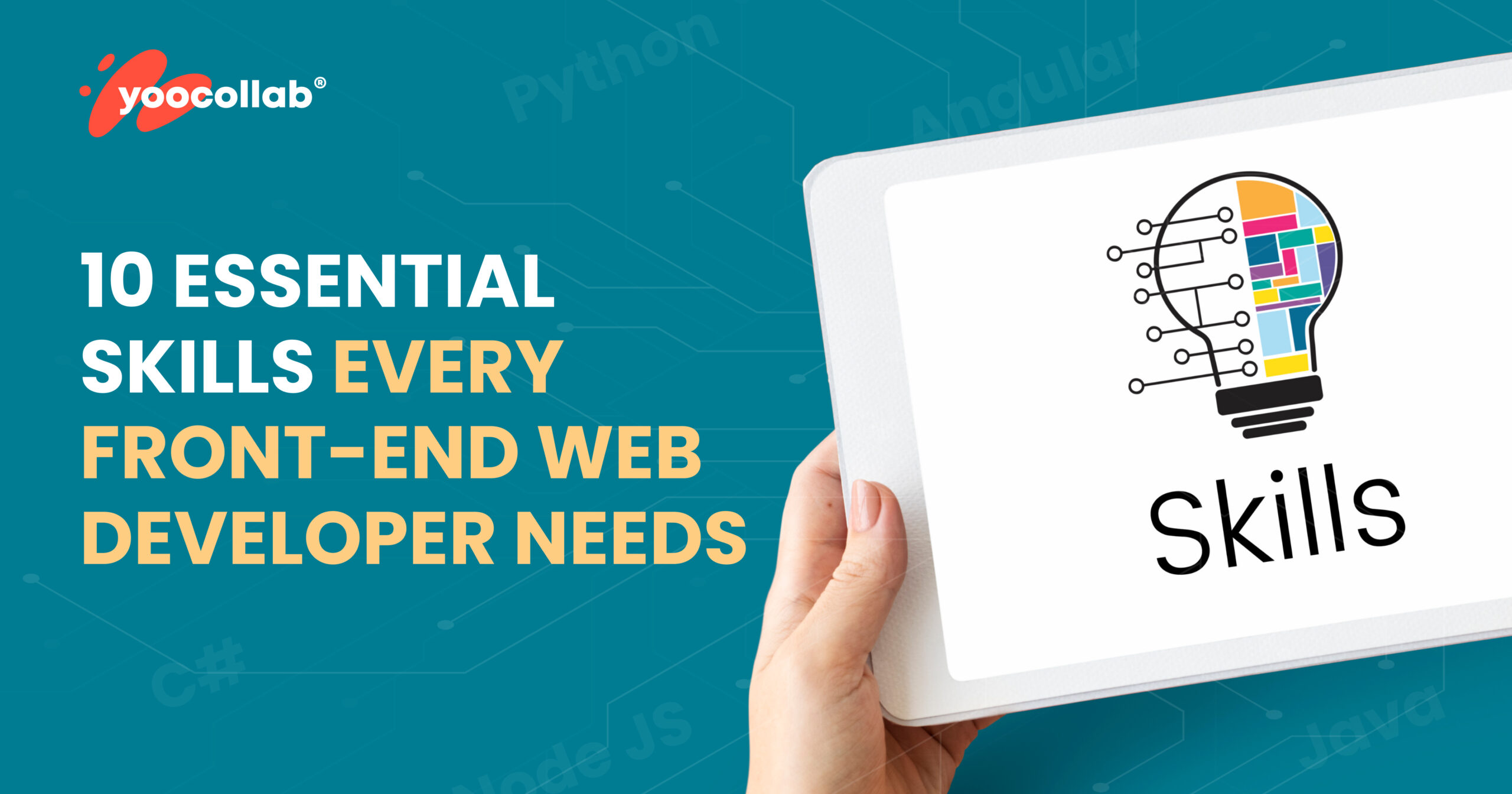 10 Essential Skills Every Front-End Web Developer Needs