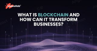 What is Blockchain and How Can It Transform Businesses?