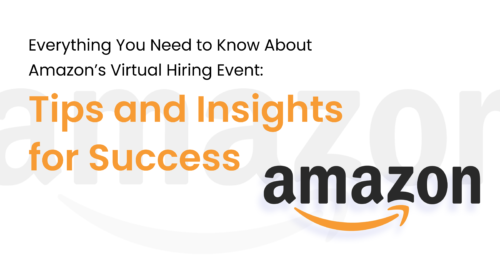 Everything You Need to Know About Amazon’s Virtual Hiring Event: Tips and Insights for Success