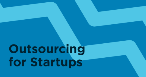 Outsourcing for Startups: Smart Solutions to Scale Your Business Fast