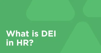 What is DEI in HR?