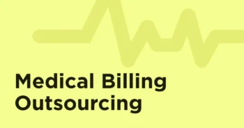 Medical Billing Outsourcing in 2025: Why Healthcare Providers Are Going Digital