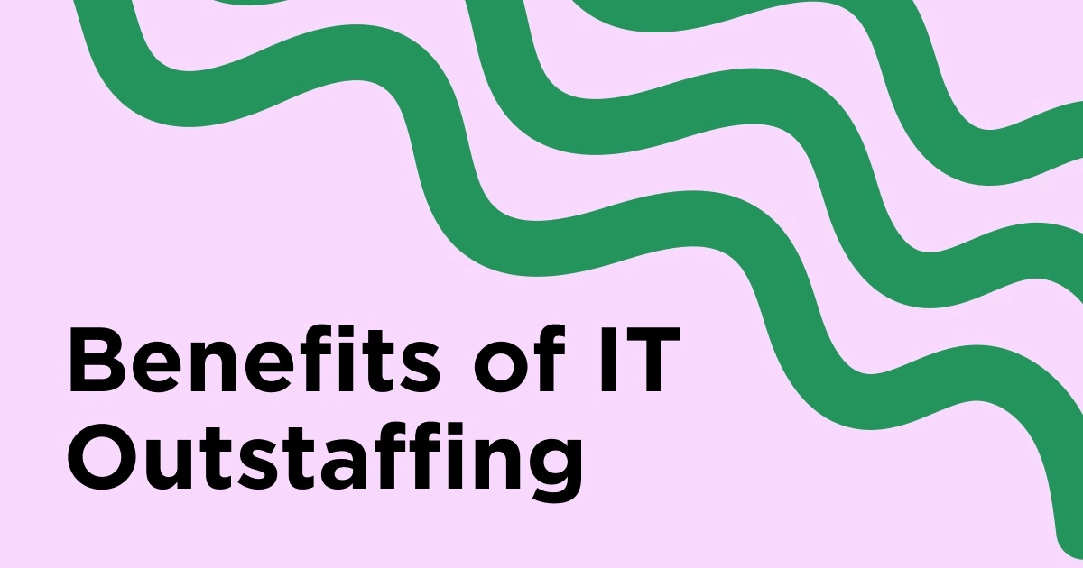 Benefits Of Outstaffing