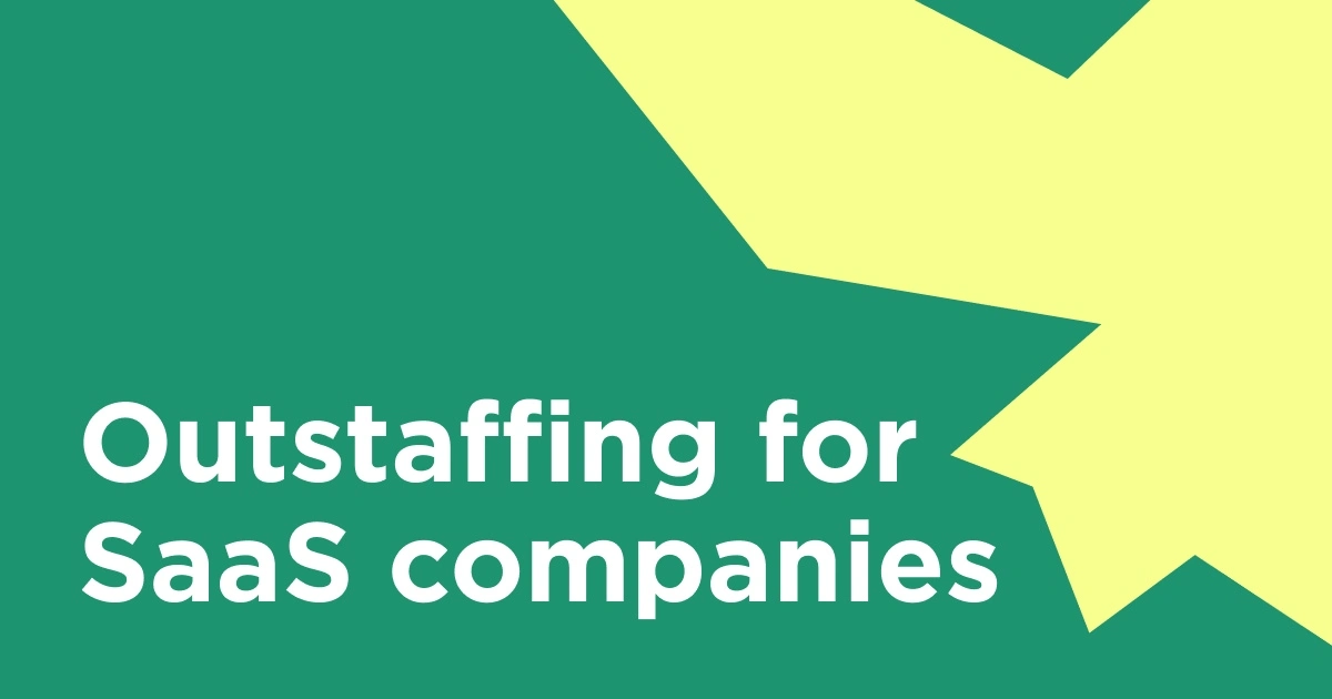 Outstaffing for SaaS Companies