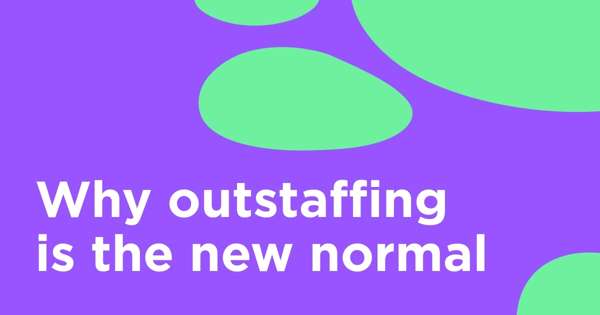 Outstaffing is the new mormal