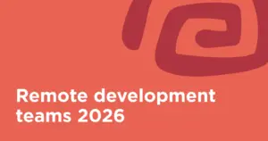 Remote Development Teams in 2026
